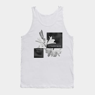 Extraordinaire Tank Top